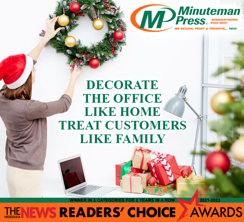 Decorate the office like home treat customers like family!

#mississauga #minuteman #minutemanpress #Signage #print #PromotionalProducts #OutdoorSignage #PrintServices #Christmascountdown #DecemberDays #ChristmasCardIdeas #Christmasdecorations #Christmasparty2022 #UpcyclingXmas