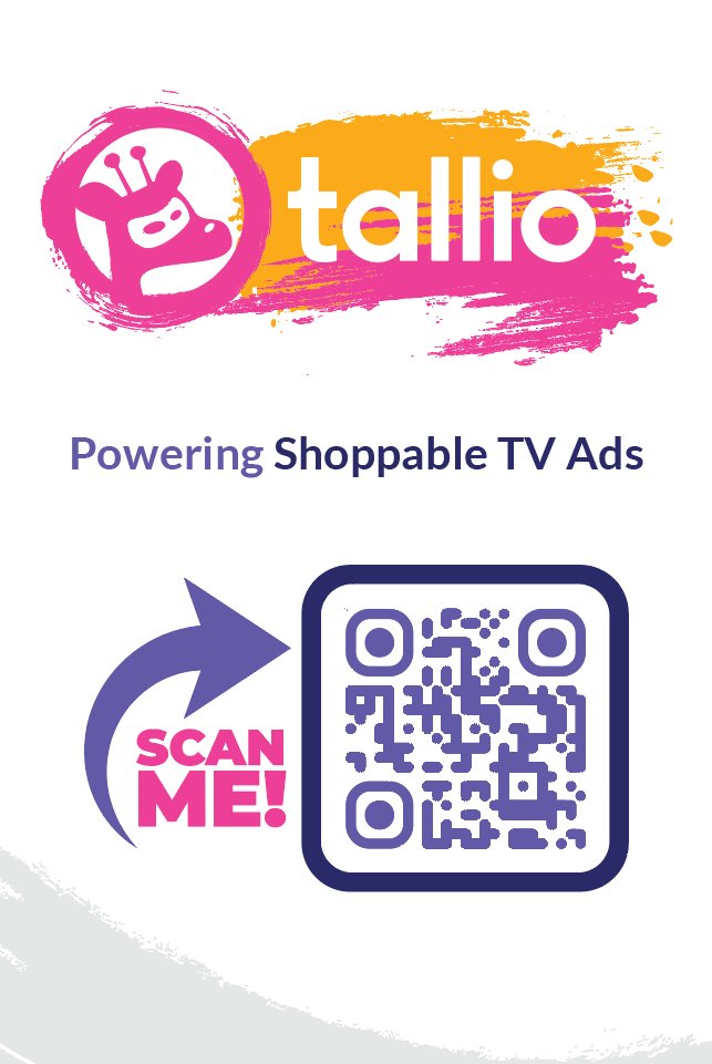 Book a meeting with tallio <a href="/CES/">CES</a> Booth #60636 in the Eureka Park at the Venetian Expo, and get a live demo of our Personalized and Dynamic Shoppable #TV ads for #AVOD, #SVOD, #FAST, #OTT, #Live #Streaming, &amp; #CTV 
#tallio <a href="/tallioio/">tallio</a> #advertising #ecommerce #CES2023
