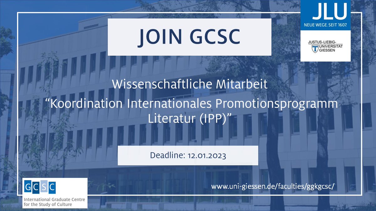 GCSC_JLU's tweet photo. #JobAlert 📢 Das #TeamGCSC sucht Unterstützung im #Graduiertenzentrum. Jetzt noch den Neujahrsspirit nutzen und für die Koordination des Internationalen Promotionsprogramms Literatur (IPP) @jlugiessen bewerben!
📅 12. Januar
ℹ️ https://t.co/CS6xr0OkjB

#unijob #jlugiessen #plsRT https://t.co/rAG7aCL8PU