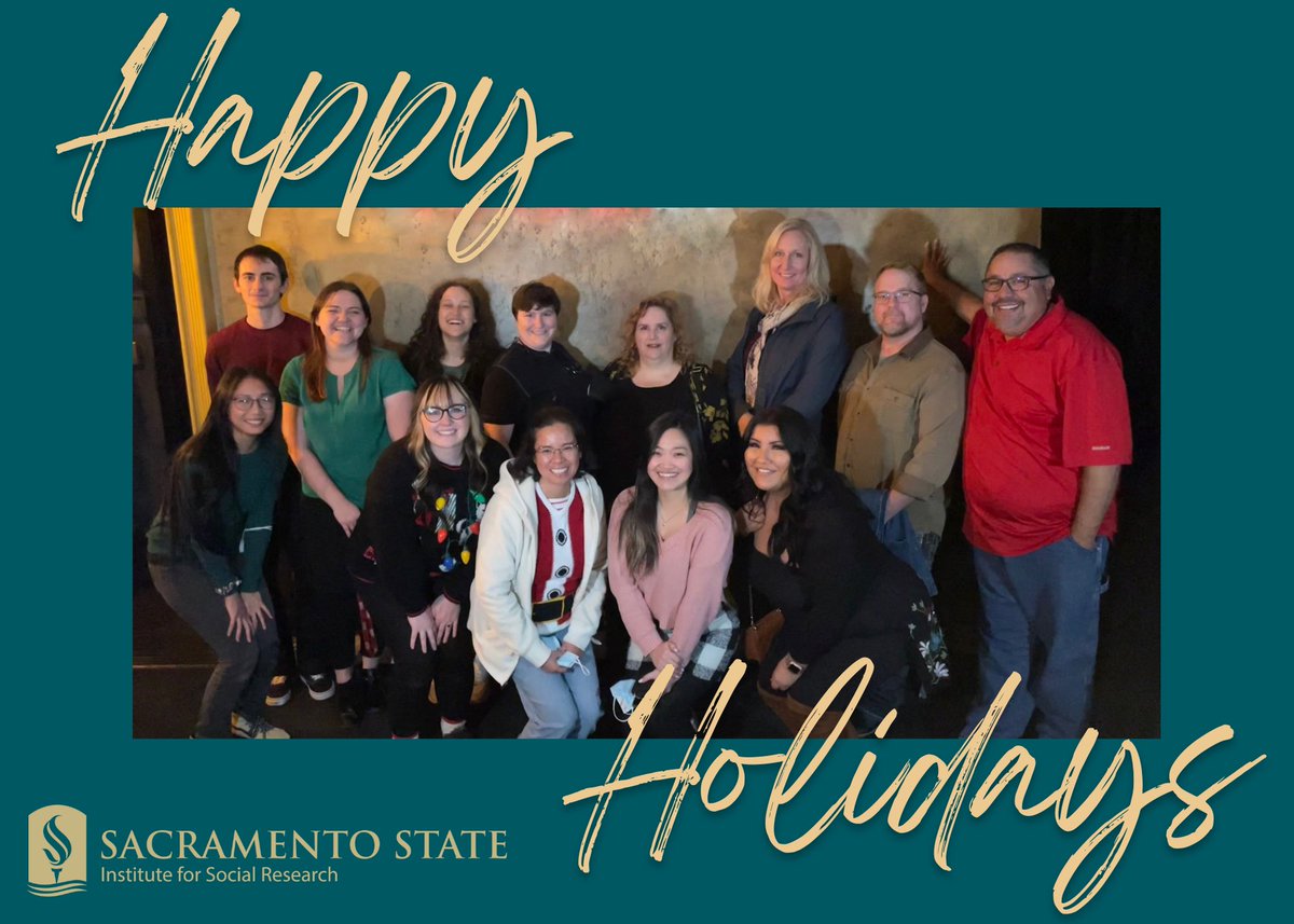 SocResearchCSUS's tweet photo. Happy holidays from the ISR team :) https://t.co/glYv7DHc6z
