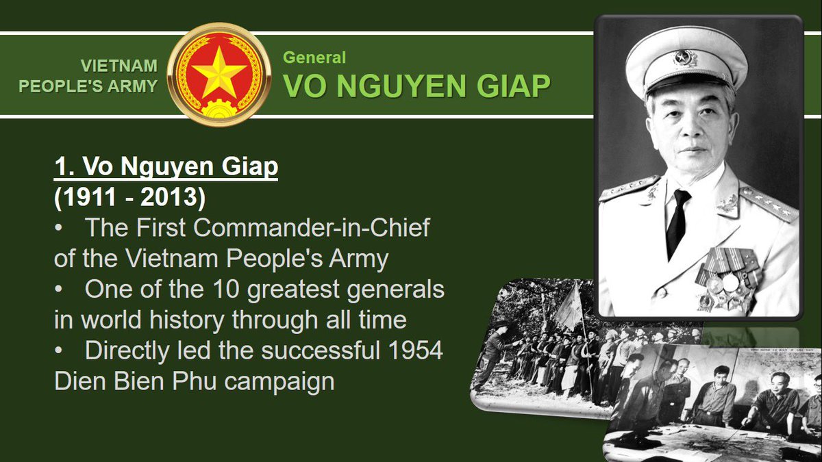 justtodo18's tweet photo. 1. General Vo Nguyen Giap (1911 - 2013):
- The First Commander-in-Chief of the Vietnam People's Army
- One of the 10 greatest generals in world history through all time
- Directly led the successful 1954 #DienBienPhu campaign.
#HoChiMinh
#VoNguyenGiap
#GeneralGiap https://t.co/6z9HXSnMru