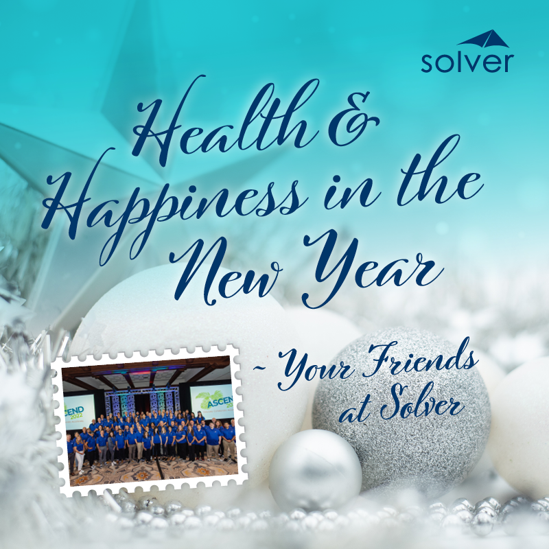 Happy Holidays from your Solver team! Thank you for making our 2022 merry and bright every day. 😀