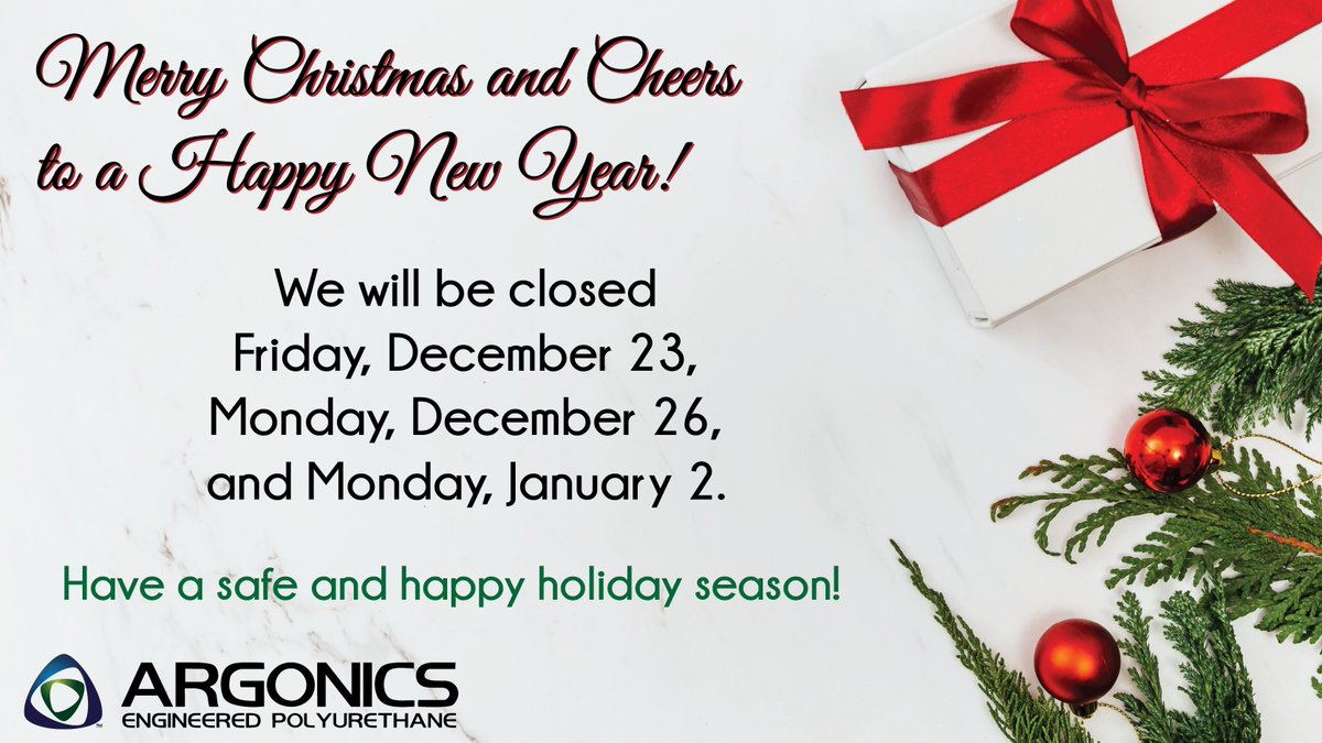 ArgonicsInc's tweet photo. Merry Christmas and Cheers to a Happy New Year from all of us at Argonics! We will be closed on Friday, December 23, Monday, December 26, and Monday, January 2. https://t.co/KhOimm74FQ