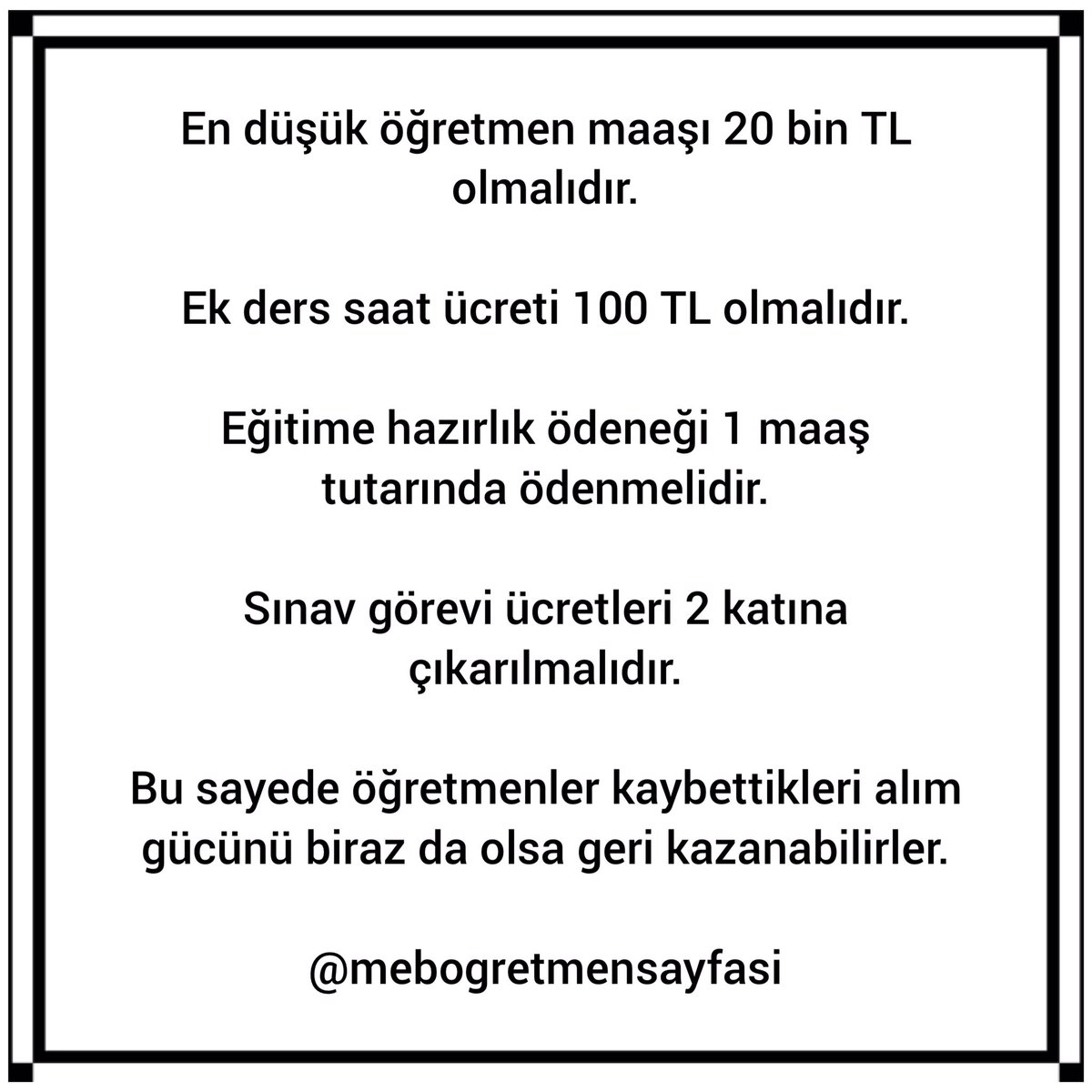Asgari taleplerimizdir. #MemuraYüzde100Zam