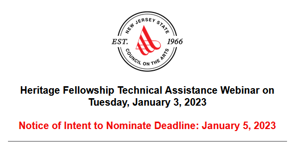Heritage Fellowship Notice of Intent Deadline: 1/5/2023

Technical Assistance Webinar on 1/3/2023

Heritage Fellowship Awards are one-time, $20K awards to individual practicing New Jersey folk and traditional artists.

Learn more: conta.cc/3WvVAlm #NJFolkArts #NJarts