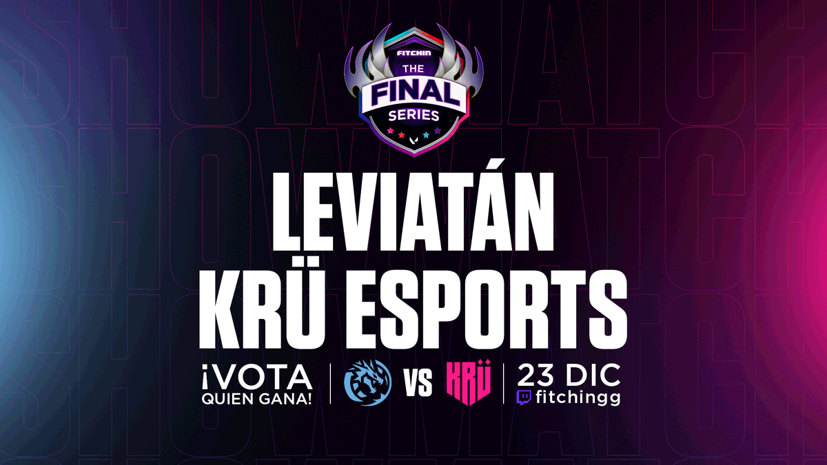 fitchinGG's tweet photo. 😈 ¡ENHORABUENA, FINALISTAS!

🤩 Vivimos una emocionante jornada llena de momentos icónicos. Ahora, es momento de enfocarnos en la última instancia de FINAL SERIES: #TheTeams.

⚔ @LeviatanGG 🆚 @KRUesports 

▶ Vota a tu favorito: https://t.co/3pN7JeBzr0 https://t.co/z2sX5bul9f