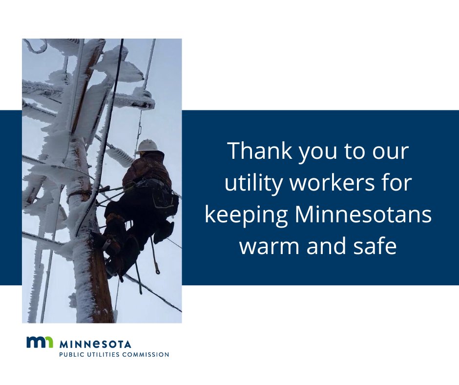 MN_PUC's tweet photo. Grateful for our #utilityworkers during this extremely cold weather. #thankyou https://t.co/fLVA1aNlwO