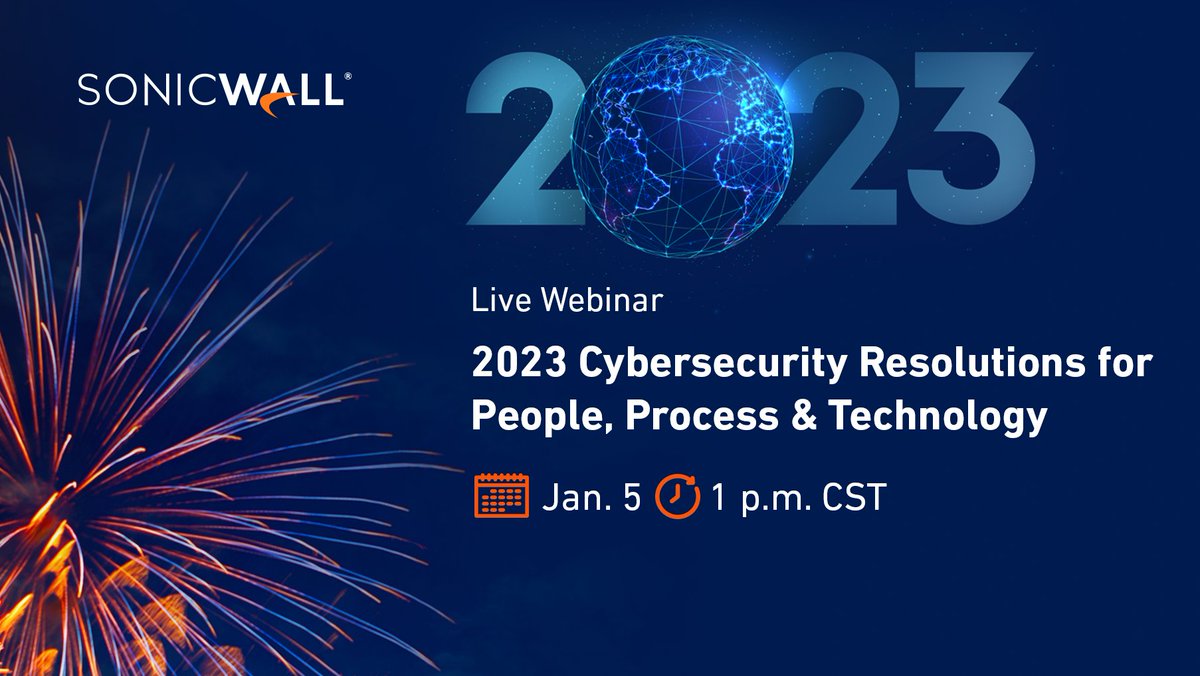 SonicWall's tweet photo. Prepare your people, process, and #technology for 2023. Join SonicWall for this live #webinar as a panel of #cybersecurity experts discuss tomorrow’s #IT #security and offer essential guidance for your future success. https://t.co/2FLfwaJTZG https://t.co/lOIlwMXtYa
