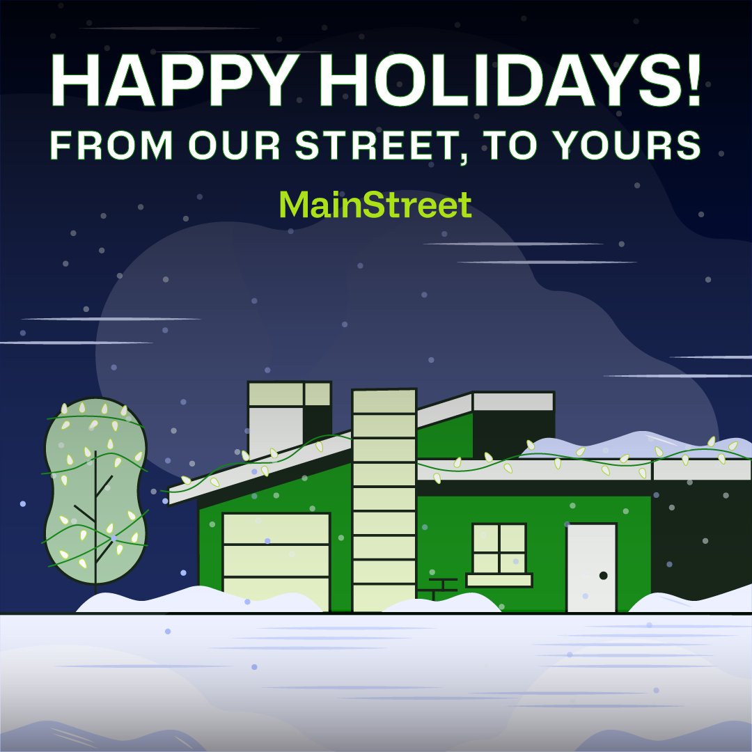 ✨ From MainStreet to your street, we want to wish you all a very happy and safe holiday season. ✨