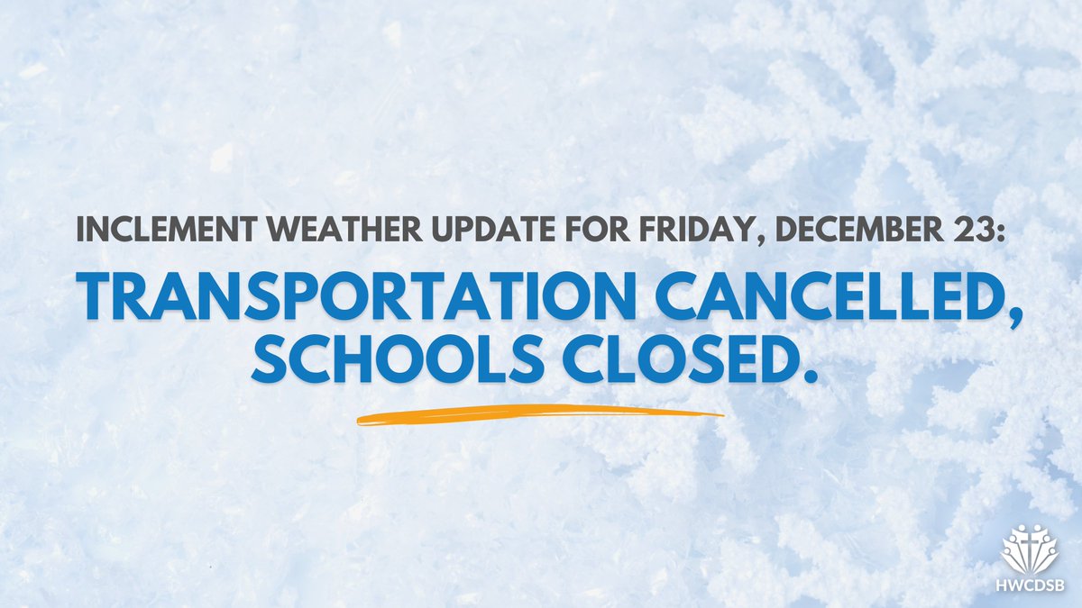 Due to the upgraded winter storm warning for the City of Hamilton, all schools, adult and continuing education centres, and child care centres of the HWCDSB will be closed tomorrow, Friday, December 23, 2022.

Learn more: hwcdsb.ca/459110--Buses-…