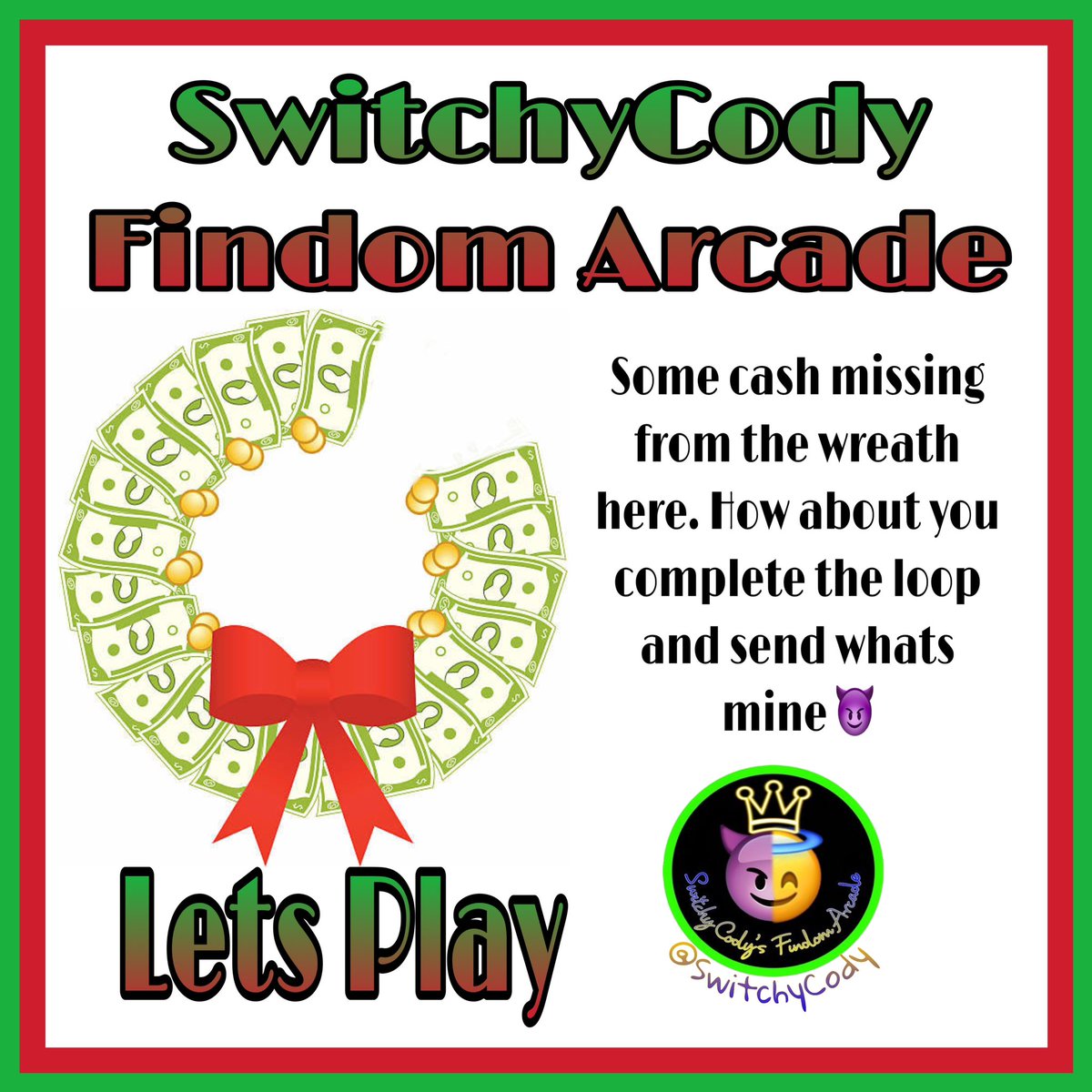 SwitchyCody's tweet photo. Look at this wreath…. Its missing some cash….. your cash! Lets play some games, lets drain and complete the wreath tonight!! The Findom Arcade is ready for you!! DM to play!! #FindomArcade #Findom #FindomMaster #CashMaster https://t.co/2s4YIQaiaJ