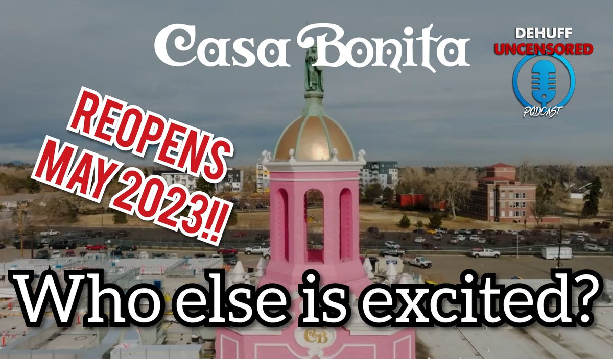 dehuffpodcast's tweet photo. Who else is excited for @CasaBonita to reopen in May of 2023??? https://t.co/xKF8Xa3HKD