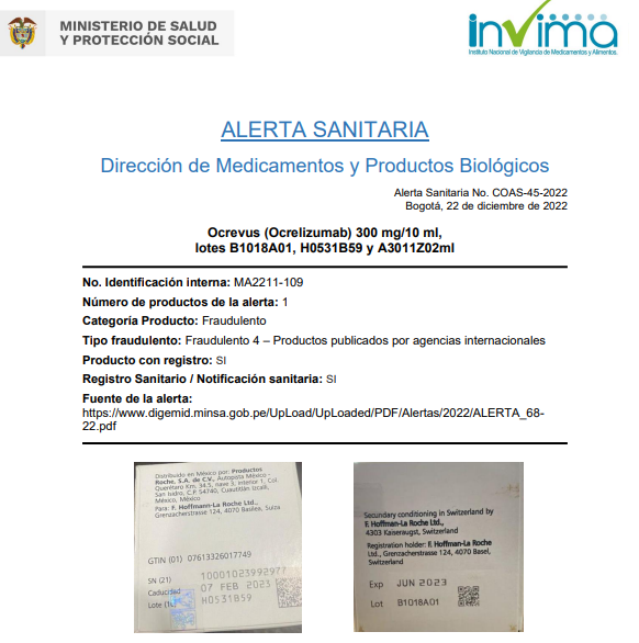 invimacolombia's tweet photo. 🚨¡Atención!🚨 #AlertaSanitaria sobre los lotes B1018A01, H0531B59 y A3011Z02 del producto Ocrevus (Ocrelizumab) 300 mg/10 ml, estos lotes han sido objeto de falsificaciones y su comercialización en Colombia es ilegal.
⬇️
https://t.co/B7Ahsqbebo https://t.co/85qC0ysklY