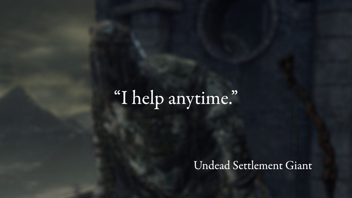 Soulsborne Quotes (@darksoulsquotes) on Twitter photo 