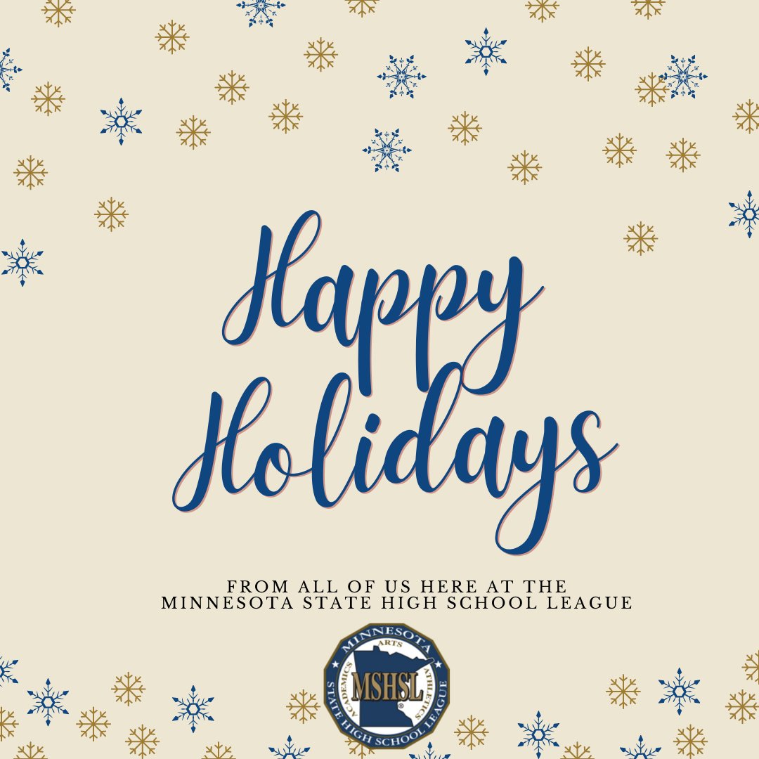Happy Holidays from the Minnesota State High School League! We hope you have a happy and safe holiday season.