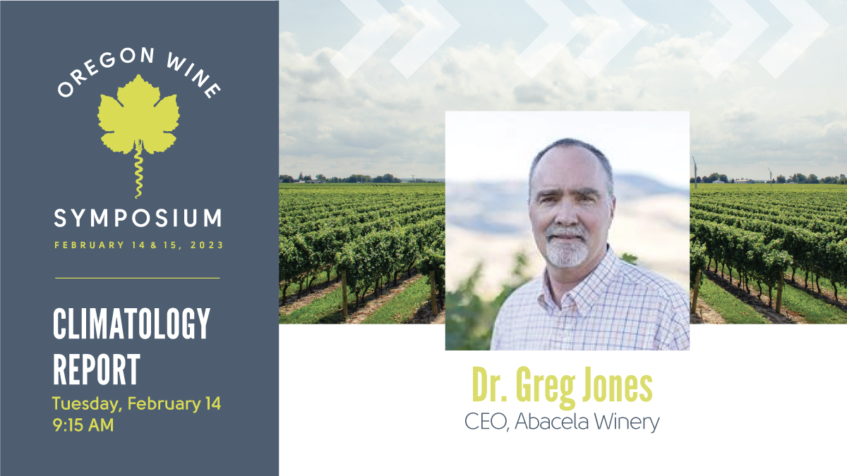 Don’t miss the #ORWineSymposium Climatology Report with Dr. Greg Jones - Professor, Climatologist &amp; CEO <a href="/Abacela/">Abacela Winery</a>! 

To cover:

🍇 Weather/climate/grape growing/production preview
🍇 Current conditions report
🍇 '23 vintage forecast

buff.ly/3DzK5lW