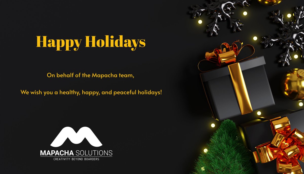 mapachasolution's tweet image. On behalf of the Mapacha team, we wish you a healthy, happy, and peaceful holidays!