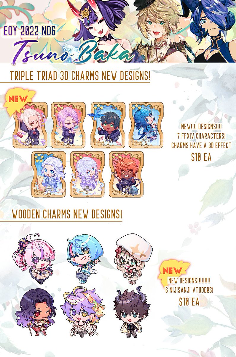 Extremely last minute catalogue for EOY tomorrow :'D!
I'll be at Booth ND6 with Tribby and Eiko!
Have new designs and I've restocked all sold out items but they're in small quantities so please come get them early to not miss out ;w;!

#FFXIV #FF14 #NijisanjiEn 