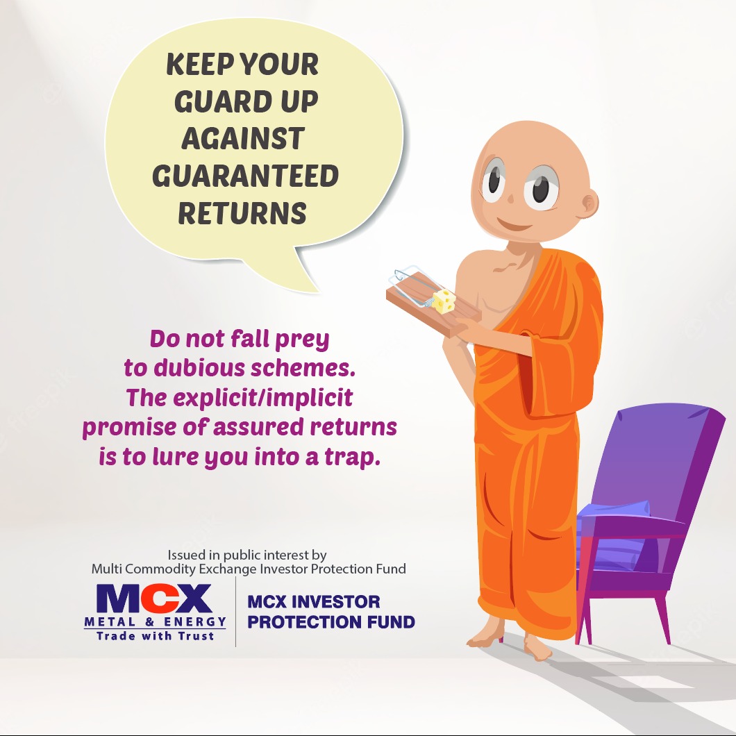MCXIndialtd's tweet photo. KEEP YOUR GUARD UP 

#Schemes #return #assuredreturn https://t.co/jZjpp5BNoK