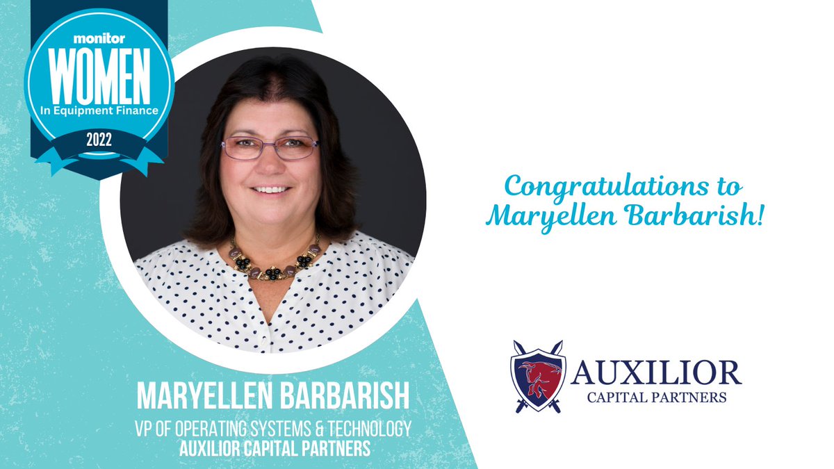 AuxCapPartners's tweet photo. Congratulations to Maryellen Barbarish for being named to @monitordaily's 2022 List of Women in Equipment Finance. We’re so proud that she’s part of the Auxilior team and we value her leadership.
#Auxilior #AuxCap #monitordaily #womeninfinance #womeninequipmentfinance https://t.co/ON5Bc4E8tM