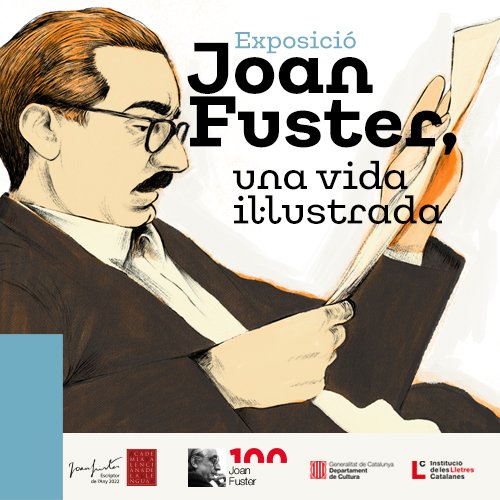 L'exposició “Joan Fuster, una vida il·lustrada” segueix viatjant!

🔴 Girona. Escola Oficial d’Idiomes. 5/12 - 15/01
🔴 Manresa. <a href="/AteneuLesBases/">Ateneu Les Bases</a>. 6/12 – 12/01
🔴 Bisbal del Penedès. Biblioteca Municipal. 7/12 – 31/12
🔴 Palamós. <a href="/BibPalamos/">Biblioteca Palamós</a>. 20/12 - 13/01