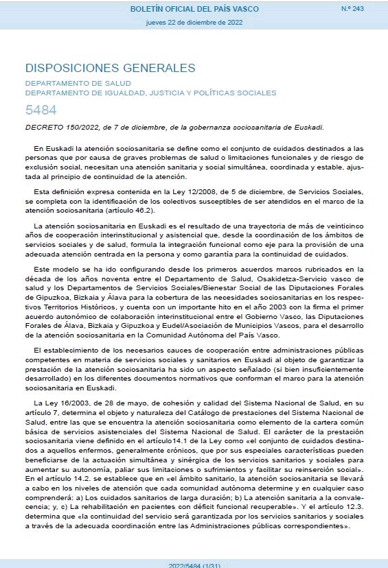 📝DECRETO 150/2022, de 7 de diciembre, de la gobernanza sociosanitaria de Euskadi.
🔗euskadi.eus/y22-bopv/es/bo…