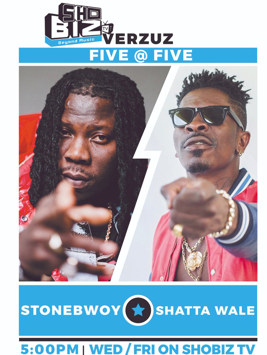 HEAD TO HEAD VISUAL PLAYLIST; Stonebwoy Verzuz Shatta Wale
Showing live on ShoBiz TV every Wednesdays and Fridays @ 5PM
@stonebwoy @shattawalenima
#shobiztv
#shobiztvverzuz

#stonebwoy #shattawale
#fiveatfive