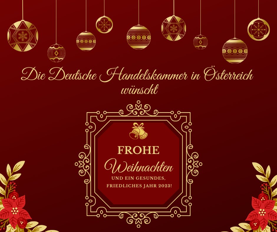 AHK_Oesterreich's tweet photo. Wir danken für die vertrauensvolle Zusammenarbeit und wünschen Ihnen eine schöne Weihnachtszeit und alles Gute für 2023!
#PartnerInOesterreich #PartnerWeltweit #PartnerForTrade #dhk_österreich #Ahk https://t.co/BiUqnfeukv