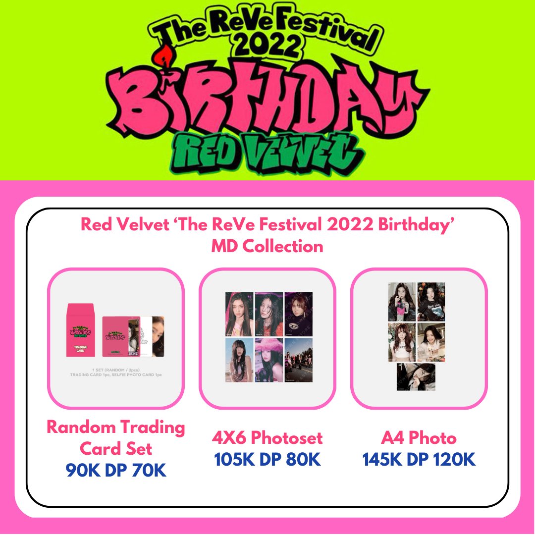 🌸 OPEN PO Red Velvet ‘The ReVe Festival 2022 - Birthday’ MD Collection 🌸

🛒 PEMBELIAN >3 Pcs DISKON 3k/Pcs

⏰ Close PO : TBA ⏰

✅ Bersih INA
✅ Inc Ems &amp; Tax
❌ Packing
💳 BCA/Qris/Spay
📍 Surabaya