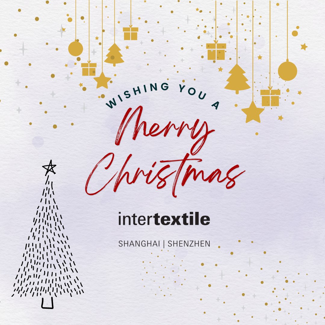 Intertextile's tweet image. Seasonal Greetings from the Intertextile Team. May the peace and joy of the season stay with you all year long!

#Intertextile #Intertextileapparel #Intertextileshanghai #fabrics #apparelfabrics #textilesourcing #textile #sourcing #fabricsourcing #matchmaking #MerryChristmas