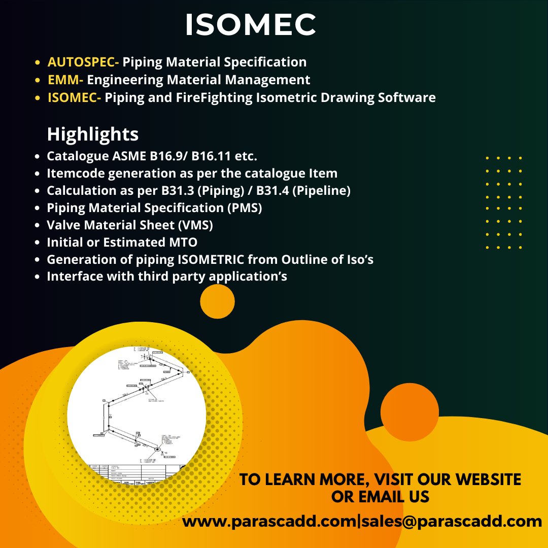 ParascaddPvtLtd's tweet photo. AUTOSPEC- #PipingMaterialSpecification
EMM- #EngineeringMaterialManagement
ISOMEC- #Piping and FireFighting #IsometricDrawingSoftware

For More Details Visit:-
https://t.co/aDyqN0778d https://t.co/AfaJXQkgTp