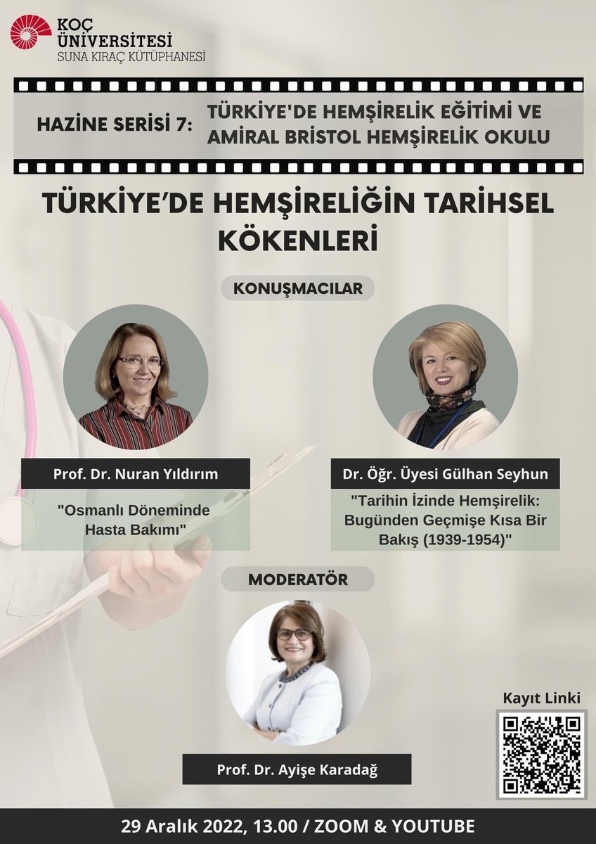Hazine Serisinin etkinlikleri devam ediyor. Türkiye’de Hemşireliğin Tarihsel Kökenleri” başlıklı konferansımızda Prof. Dr. Nuran Yıldırım ve Dr. Öğr. Üyesi Gülhan Seyhun sunumlarını gerçekleştirecektir. Çevrim içi gerçekleşecek olan etkinliğimizin moderatörlüğünü Prof. Dr. Ayişe