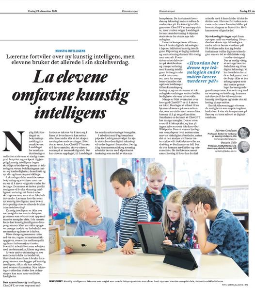 På side 16 i Klassekampen oppfordrer jeg og @ogilje lærerne til å 'La elevene omfavne kunstig intelligens'. Framtidens arbeidsliv sitter på skolebenken og trenger å lære hva teknologien klarer, og hva den ikke klarer. klassekampen.no/utgave/2022-12…