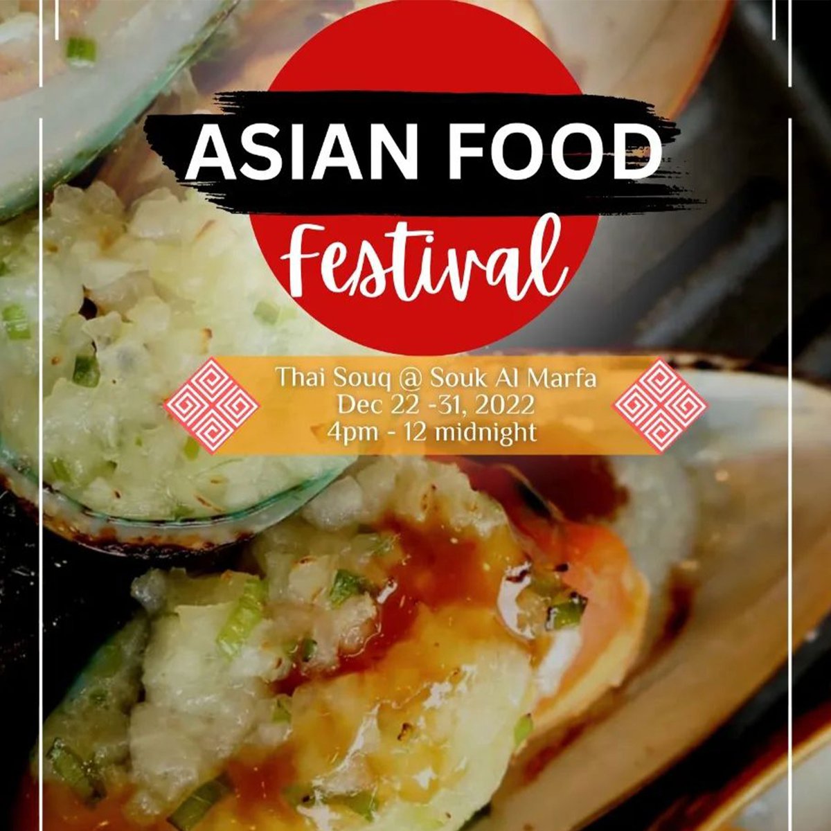 EatThaiMarket's tweet photo. ASIAN FOOD Festival at Thai Souq Dubai 🇦🇪
Come and join us during this festive season with lot of yummy Asian foods at Thai Souq from December 22 to 31, 2022. 

Thai Souq Location https://t.co/jb2uPxE7ig

#FoodFestivalDubai #ThaiSouqDubai 
#SoukAlMarfa #Dubai #UAE
#EatThaiMarket https://t.co/Hx5DDkVyeX