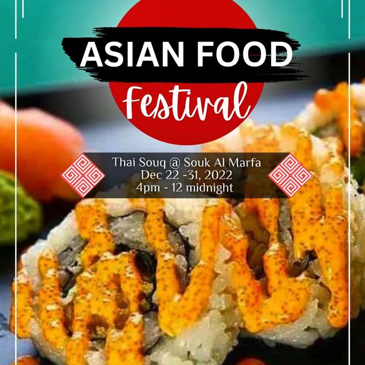 EatThaiMarket's tweet photo. ASIAN FOOD Festival at Thai Souq Dubai 🇦🇪
Come and join us during this festive season with lot of yummy Asian foods at Thai Souq from December 22 to 31, 2022. 

Thai Souq Location https://t.co/jb2uPxE7ig

#FoodFestivalDubai #ThaiSouqDubai 
#SoukAlMarfa #Dubai #UAE
#EatThaiMarket https://t.co/Hx5DDkVyeX