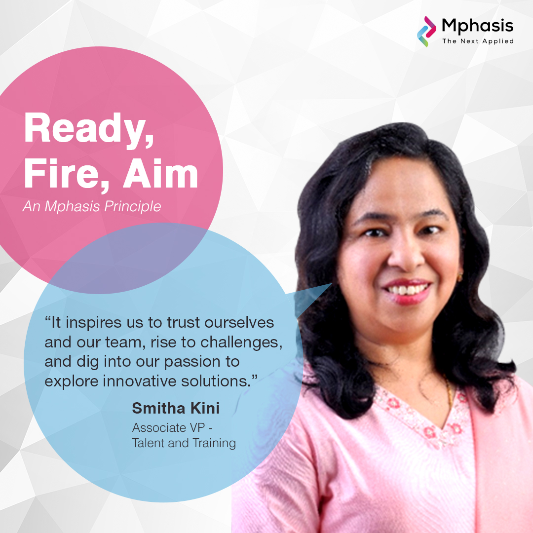 MphasisCareers's tweet photo. The modern business environment is highly dynamic and requires an agile, experimental, and innovative mindset to succeed. At Mphasis, this is reflected in the ‘Ready, Fire, Aim’ principle
Read more to find out about a #Mphasian who epitomizes this. https://t.co/uhahxbfy6J https://t.co/dlTfIAuPF2
