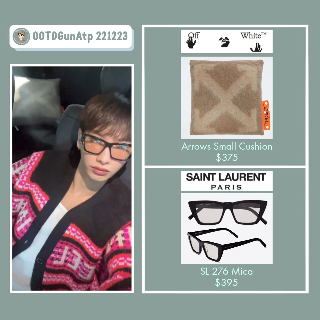 OOTDGunAtp's tweet photo. ⚡221223⚡
OFF-WHITE
Arrows Small Cushion
$375 / ~฿13,000 / ~Rp5.845.500
SAINT LAURENT (YSL)
SL 276 Mica
$395 / ฿13,200 / ~Rp6.176.500
#กันอรรถพันธ์น่ารักกว่าที่คิด
#กันอรรถพันธ์
#GunAtpStyleDec22
#GunAtthaphan
#GunAtpEyewear
#GunAtpAccessories https://t.co/BcLgEL51mF