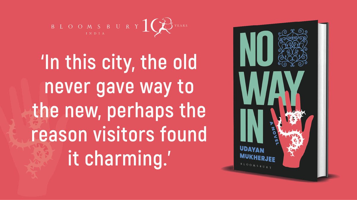 BloomsburyIndia's tweet photo. "A lot of the old Calcutta set had thought it would be a new dawn once the communists were booted out of power. But those early visions - of smoke billowing from new factories...had been quick to fade."
#NoWayIn by Udayan Mukherjee is available online and in bookstores! https://t.co/MixOOsC2oA
