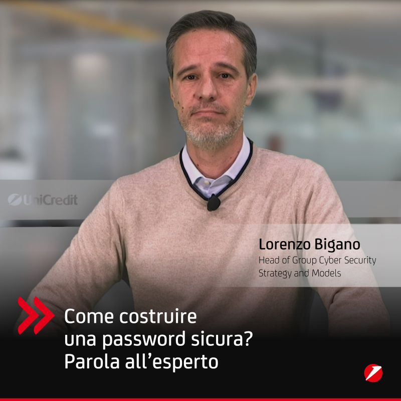 UniCredit_IT's tweet photo. #OurFuture: #UniCredit aderisce alla campagna di informazione "#INavigati – Informati e Sicuri” per favorire l’uso consapevole degli strumenti digitali e sensibilizzare i clienti sui rischi di attacchi e frodi online.  
Come costruire una password sicura?