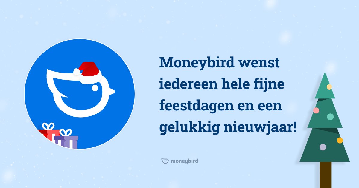 Wij hebben een fantastisch jaar gehad bij Moneybird met als hoogtepunt de lancering van de Moneybird Betaalrekeningen. 

Wij gaan nu lekker genieten van de Kerst en Oud en Nieuw en wensen jullie allemaal een hele fijn Kerst en Gelukkig Nieuwjaar! 

Tot in 2023!