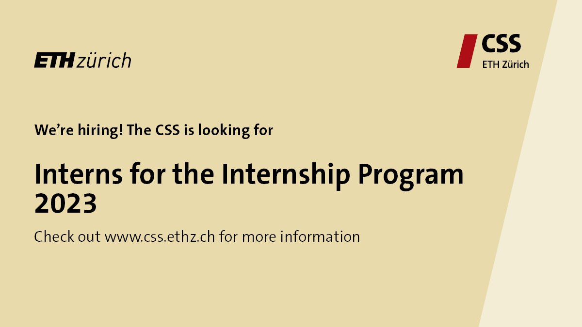 Are you an undergraduate or graduate student in your final year of study interested in international relations, particularly Swiss and international security? Come and do an internship for eight weeks at <a href="/CSS_ETHZurich/">CSS at ETH Zurich</a>. More information: jobs.ethz.ch/job/view/JOPG_… <a href="/ETH_en/">ETH Zurich</a>