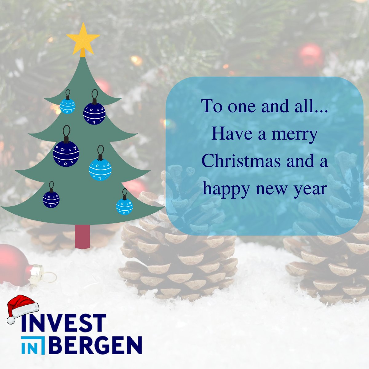 As 2022 winds down, we hope you find time to be with family and loved ones.

From the team at <a href="/Investinbergen/">Investinbergen</a>,  merry christmas and a happy new year!🎄🎉

@vestlandfylke, <a href="/bergenkommune/">Bergen kommune</a>, <a href="/gceoceantech/">GCE Ocean Technology</a>, <a href="/ncemediabergen/">NCE Media</a>, <a href="/NCESeafood/">NCE Seafood Innovation</a>, @NCEMCT, <a href="/fintechboost/">Finance Innovation</a>, <a href="/MaritimeBergen/">Maritime Bergen</a>