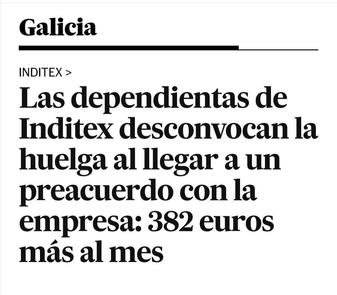 Y en un nuevo capítulo de las "huelgas no sirven para nada", las dependientas de Inditex han logrado un acuerdo con la empresa de 382€ más al mes tras un año de lucha colectiva.