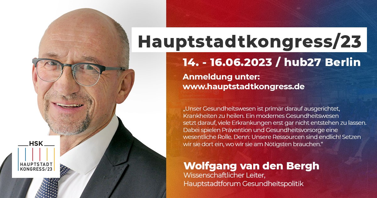 HAUPTSTADTKONGRESS (@hsk_berlin) on Twitter photo "Das ๐๐ฎ๐๐ฝ๐๐๐๐ฎ๐ฑ๐๐ณ๐ผ๐ฟ๐๐บ ๐๐ฒ๐๐๐ป๐ฑ๐ต๐ฒ๐ถ๐๐๐ฝ๐ผ๐น๐ถ๐๐ถ๐ธ ist das gemeinsame Dach des ๐๐ฆ๐, in dessen Rahmen drei Fachkongresse (Gesundheitsmanagementkongress, Pflegemanagementkongress & รrzteforum), stattfinden."
Wolfgang van den Bergh | Wiss. Leiter "Das ๐๐ฎ๐๐ฝ๐๐๐๐ฎ๐ฑ๐๐ณ๐ผ๐ฟ๐๐บ ๐๐ฒ๐๐๐ป๐ฑ๐ต๐ฒ๐ถ๐๐๐ฝ๐ผ๐น๐ถ๐๐ถ๐ธ ist das gemeinsame Dach des ๐๐ฆ๐, in dessen Rahmen drei Fachkongresse (Gesundheitsmanagementkongress, Pflegemanagementkongress & รrzteforum), stattfinden."
Wolfgang van den Bergh | Wiss. Leiter