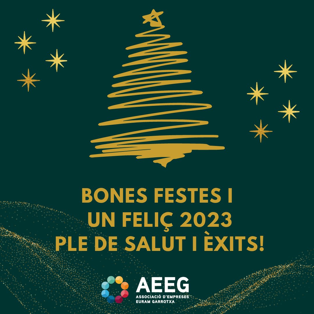 L'Associació d'Empreses EURAM Garrotxa us desitja unes bones festes i un feliç 2023!🎄💫.