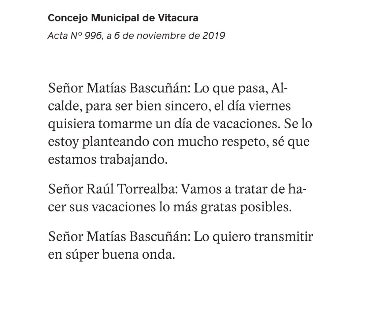 Extracto de las actas del Concejo Municipal Vitacura, en plena revuelta social del 2019.

* publicado en «Crónicas Alienígenas».
