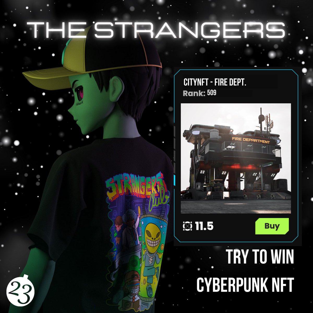 StrangersNFTs's tweet photo. THE STRANGERS - ADVENT CALENDAR 🎄

23rd day of our advent calendar 👀

In collaboration with @CyberpunkCity_ 👽

We are offering you a chance to win a CityNFT Fire Dept. 🌍

To enter : 
▪️ RT &amp; ♥️
▪️ Follow @StrangersNFTs &amp; @CyberpunkCity_ 
 
Winner will be announce in 48 hours. https://t.co/11RLIR7LaU