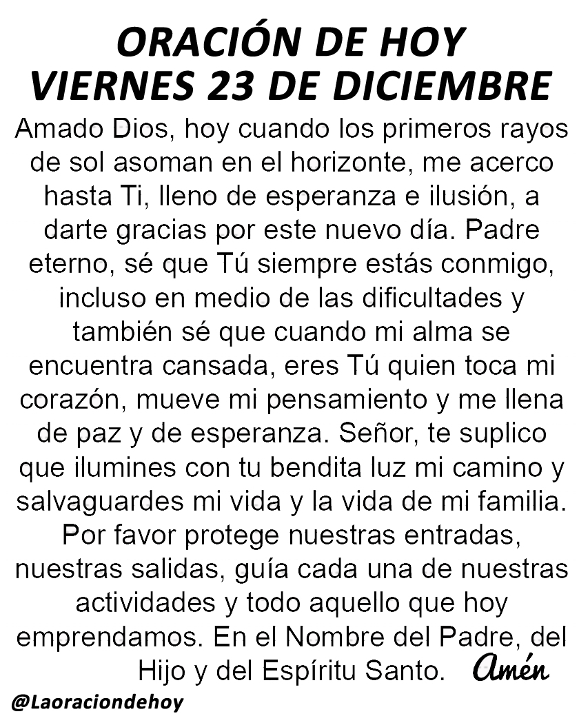 laoraciondehoy's tweet photo. Oración diaria para hoy viernes 23 de diciembre del 2022. https://t.co/mSnEvLohpU