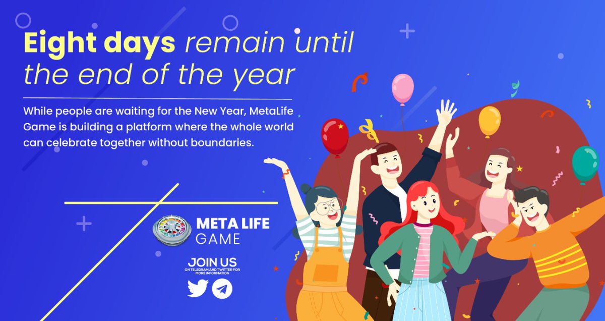 _Metalifegame_'s tweet photo. 🥳Eight days remain until the end of the year.
But this is the beginning of a new #revolution in the #Metaverse.
While people are waiting for the #newyear, #MetaLifeGame is building a platform where the whole world can celebrate together without boundaries. https://t.co/KSIdcAd1Sy