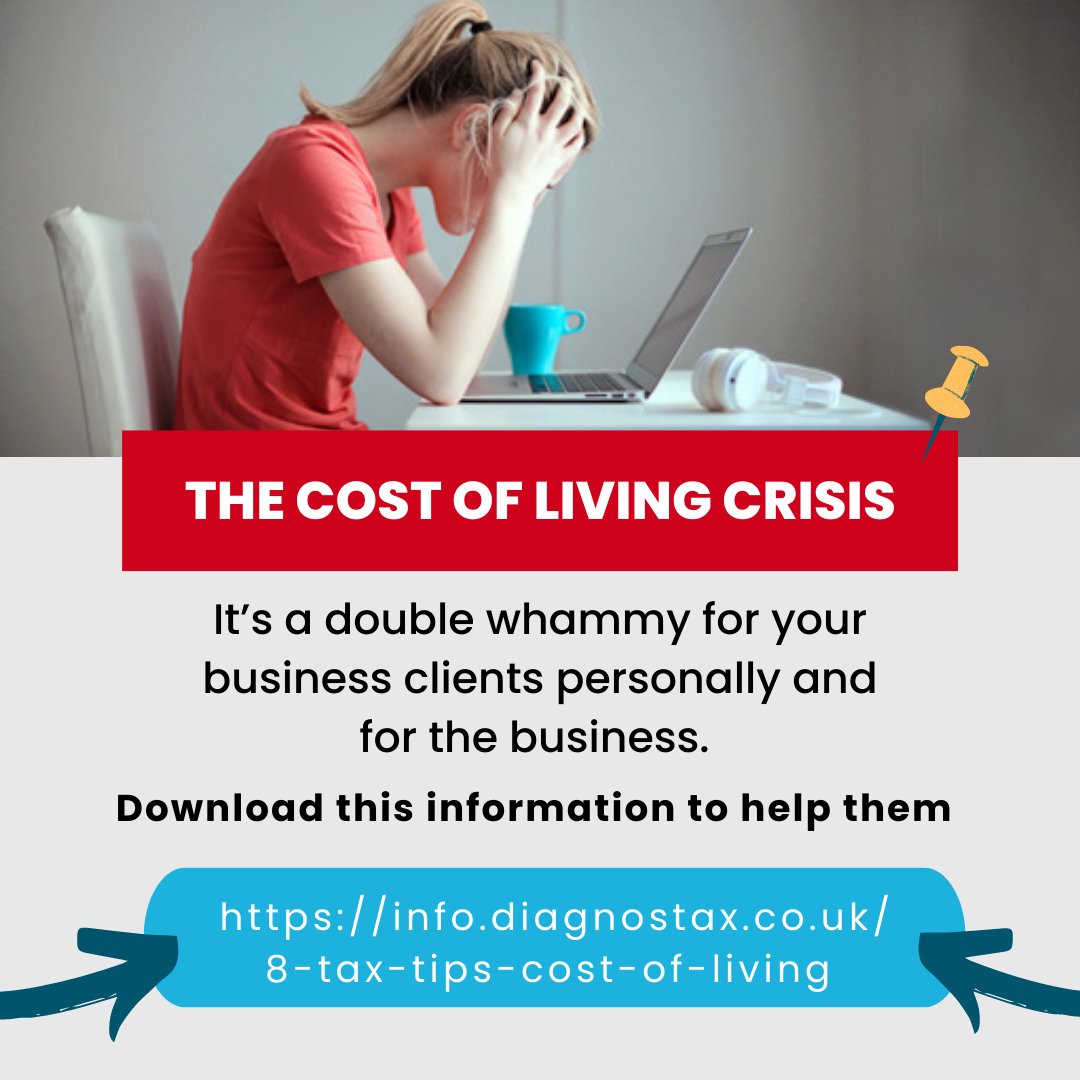 The Cost of Living Crisis. 

It’s a double whammy for your business clients  

Personally and for the business. 

Download this information to help them…👇👇 
 
#accountingandaccountants #ukbusiness #uktax #costofliving 

 info.diagnostax.co.uk/8-tax-tips-cos…